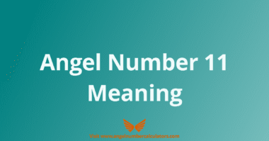 Angel number 11 meaning