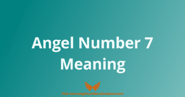 What is an angel number 7 meaning
