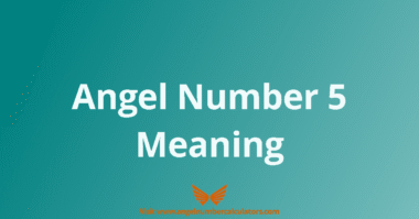 What is the angel number 5 meaning